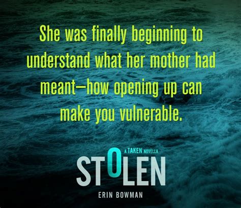 Quote From Stolen A Taken Novella By Erin Bowman Stealing Quotes The