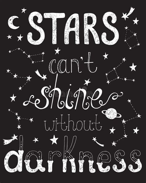 Stars Can`t Shine Without Darkness Inspirational Quote Stock Vector