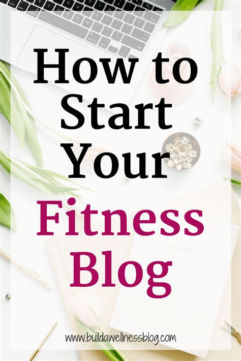 How To Start A Fitness Blog Everything You Need To Know