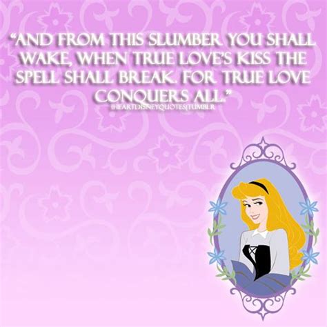 True Love Disney Sleeping Beauty Disney Quotes Disney Princess Aurora