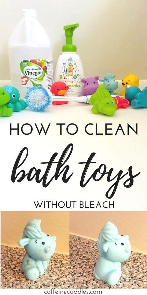 How To Clean Bath Toys Naturally Without Bleach Find Out How To Get