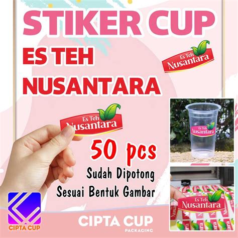 Jual Stiker Label Minuman Gelas Cup Es Teh Nusantara Shopee Indonesia