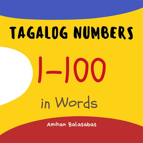 Tagalog Numbers 1 100 In Words Numbers In Tagalog Learn Numbers In