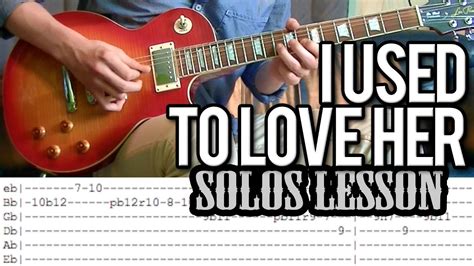 Guns N Roses I Used To Love Her Solos Lesson With Tab Youtube