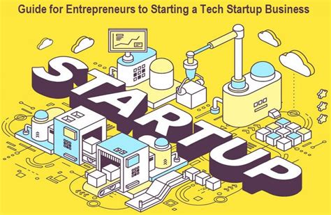 11 Step Guide For Entrepreneurs To Starting A Tech Startup Business