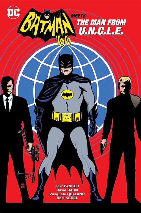 Batman 66 Meets The Man From Uncle By Parker Jeff