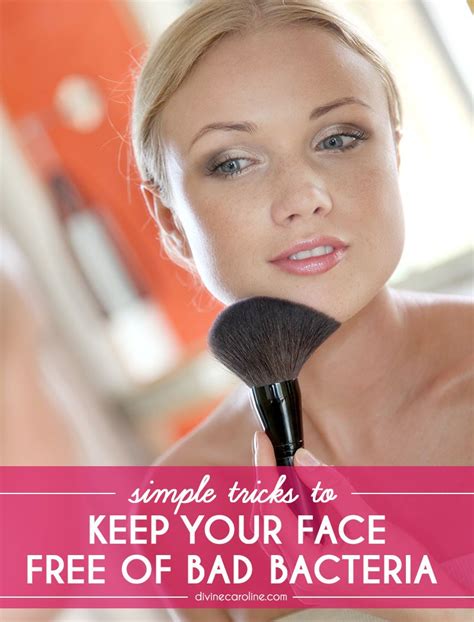 Ick Be Gone How To Keep Your Face Free Of Bad Bacteria More Beauty Beauty Tips For Skin