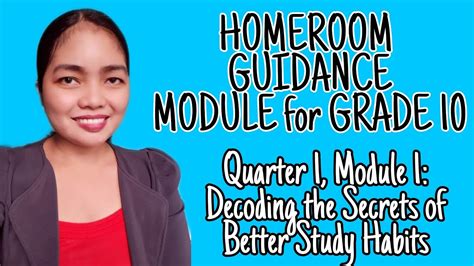 Grade Homeroom Guidance Module Decoding The Secrets Of Better Study Habits Youtube