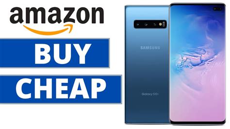 How To Buy Cheapest Samsung Phones On Amazon Guide 2020 Youtube