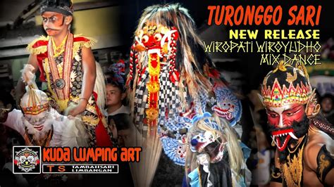 Ts Turonggo Sari New Release Wiropati Wiroyudho Mix Dance Full Trance