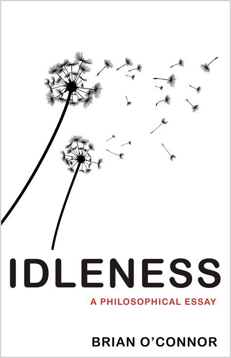 Idleness Princeton University Press