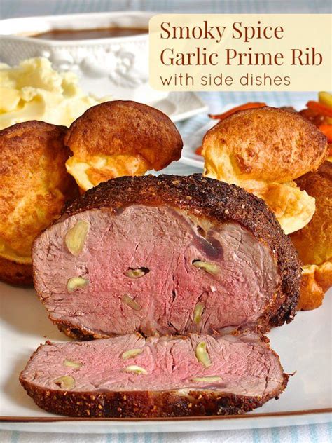 Side dish with prime rib. A perfectly roasted dry rubbed garlic prime rib roast with ...