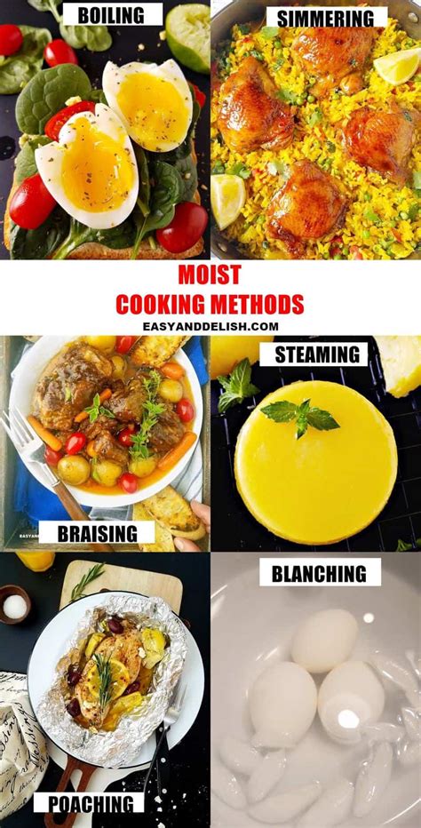 Types Of Cooking Methods To Make You A Better Cook Easy And Delish