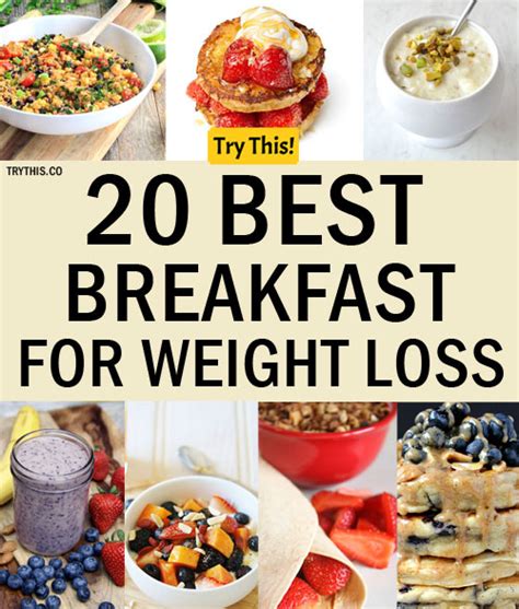 Here is the list of carefully picked the best breakfast foods to boost brainpower, manage weight, and improve nutrient intake. 20 Best Breakfast for Weight Loss - Food Tips - TryThis!