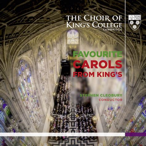 Favourite Carols From Kings Christmas Choir Kings College