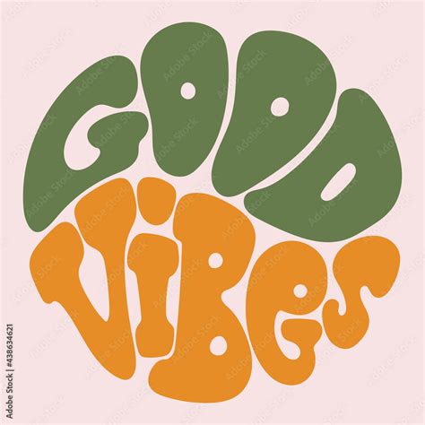 Hand Written Lettering Good Vibes In Circle Shape Retro Style S