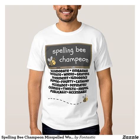 Spelling Bee Champeon Misspelled Words T Shirt Zazzle Misspelled