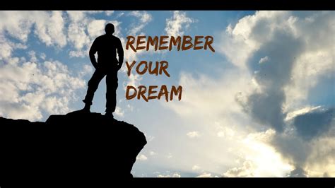 Motivational Video Remember Your Dream Youtube