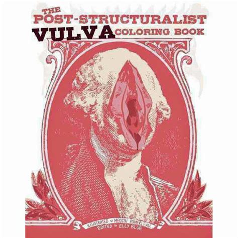 Post Structuralist Vulva Coloring Book Atomic Books