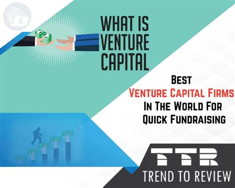 Best Venture Capital Firms In The World That You Must Know