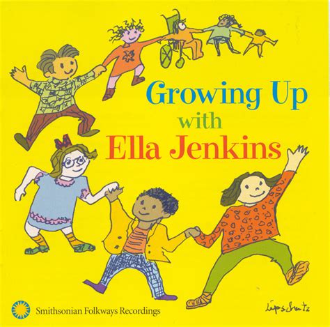Songs that motivate us into action, that remind us about the beauty of life, that remind us of our true worth and potential, and that lift us up when we're down. Growing Up with Ella Jenkins: Rhythms, Songs, and Rhymes - Smithsonian Folkways