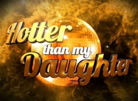 Hotter Than My Daughter Nl Tv Show Air Dates And Track Episodes Next