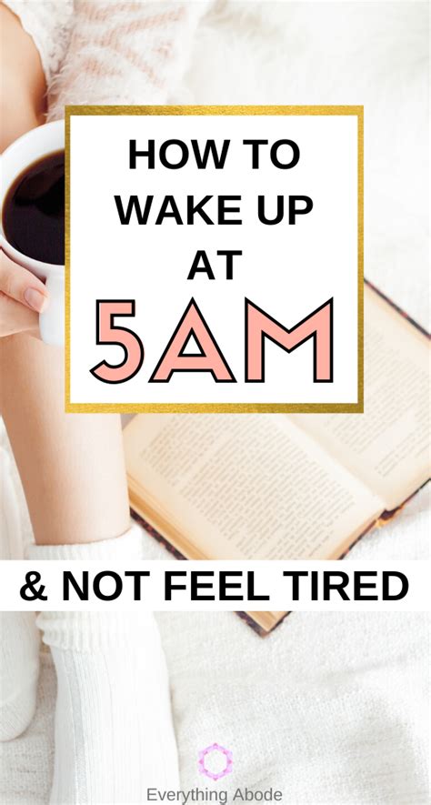 How To Wake Up Early And Feel Great Doing It Everything Abode
