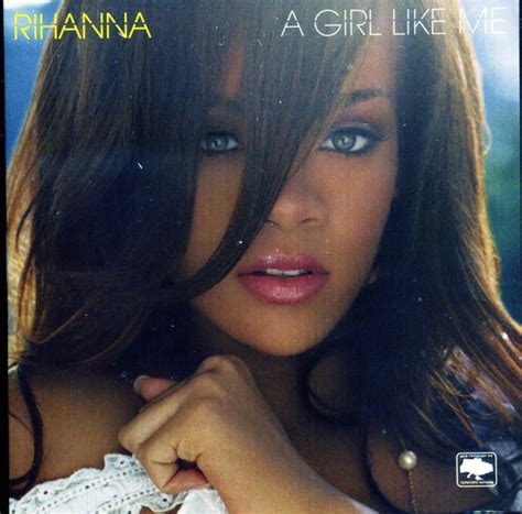 Rihanna A Girl Like Me 2006 Cd Discogs