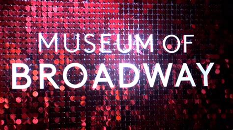 The Museum Of Broadway Opens In Nyc With Focus On American Musical