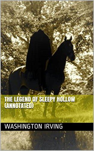The Legend Of Sleepy Hollow Annotated Ebook Irving