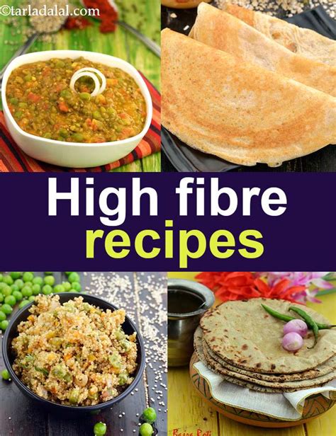 We also cut back on the sugar and. High Fiber Recipes, Indian Fibre Rich Recipes, Veg Healthy