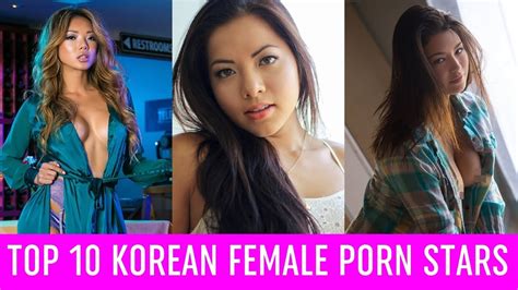 TOP 10 KOREAN FEMALE PORN STARS OF ALL TIME YouTube