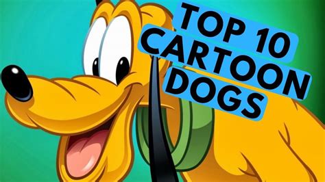 Top 10 Best Cartoon Dogs List Youtube