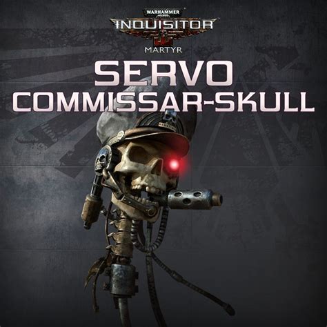 Warhammer 40000 Inquisitor Martyr Servo Commissar Skull Cover Or