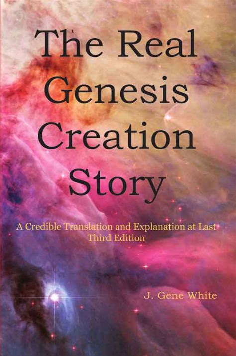 The Real Genesis Creation Story