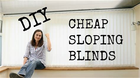 Free delivery and returns on ebay plus items for plus members. DIY Cheap Sloping Conservatory Vertical Blinds | The Carpenter's Daughter - YouTube