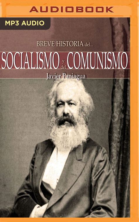 Breve Historia Socialismo Y del Comunismo Narración En Castellano