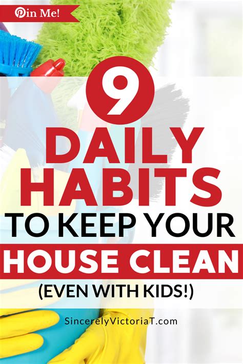 9 Daily Habits To Keep Your House Clean Sincerely Victoria