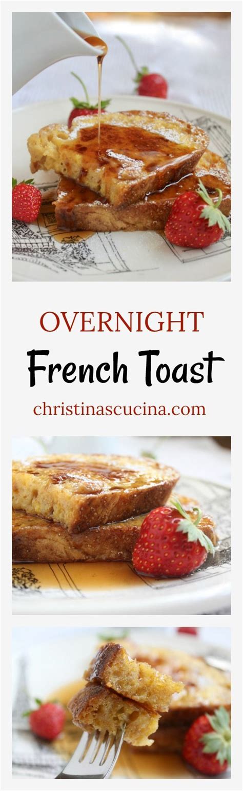 Overnight French Toast Recipe For A Delicious Breakfast With Ease