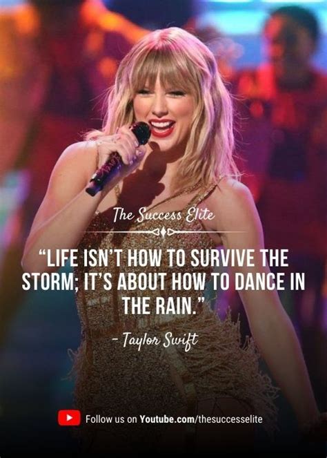 Top 40 Taylor Swift Quotes To Live Life Your Way The Success Elite