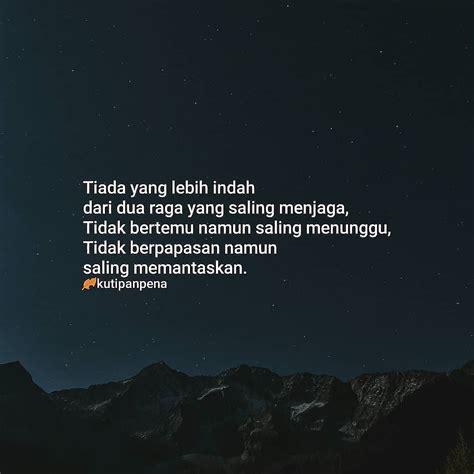 Banyak hal yang bisa dipelajari ketika masalah melanda. Kita hanya dua hati yang sedang memperbaiki diri. Kita ...