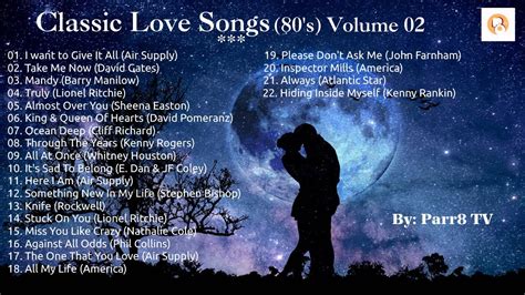 Classic Love Songs 80s Vol 02 Youtube