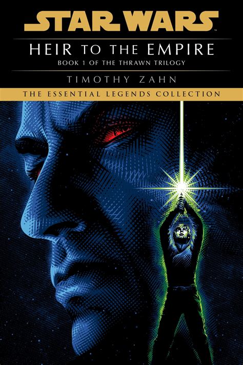 Heir To The Empire Star Wars Legends The Thrawn Trilogy Ebook By