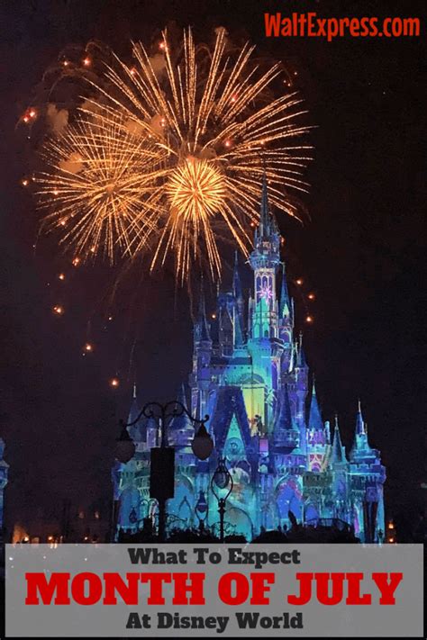 What To Expect In Disney World During The Month Of July