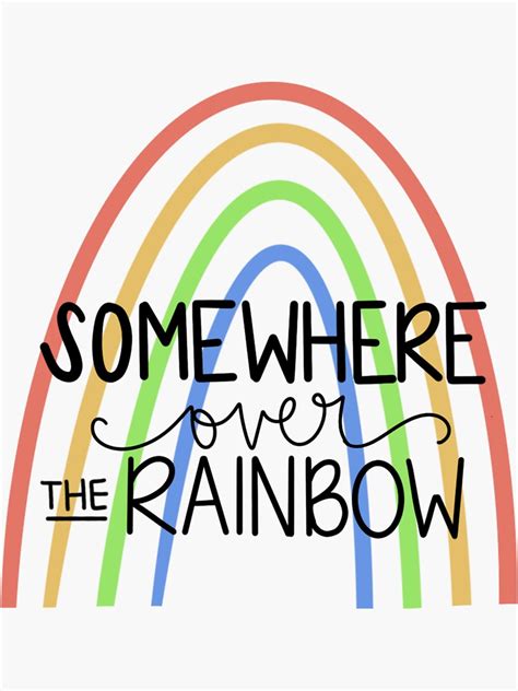 Somewhere Over The Rainbow Sticker By Chloesheftel Redbubble