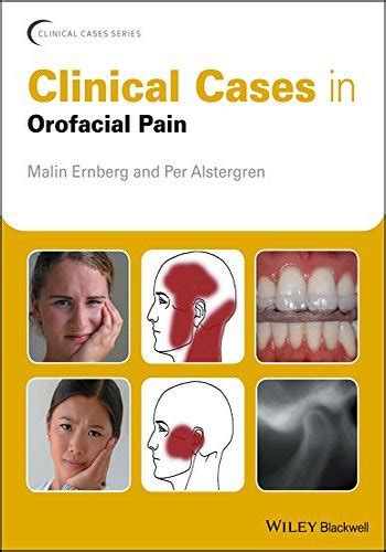 Clinical Cases In Orofacial Pain Online Dental Library