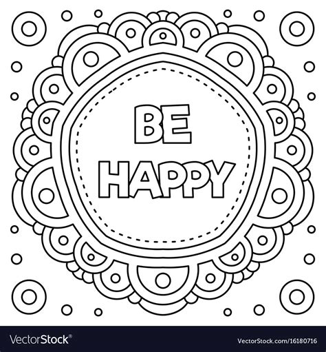 Be Happy Coloring Page Royalty Free Vector Image