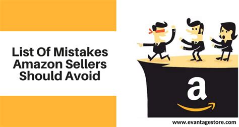 List Of Mistakes Amazon Sellers Should Avoid