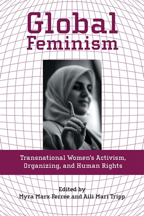 Global Feminism Transnational Womens By Ferree Myra Marx