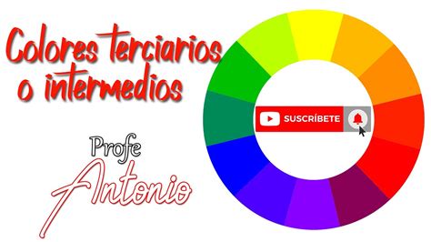 Colores Terciarios O Intermedios Para NiÑos Youtube